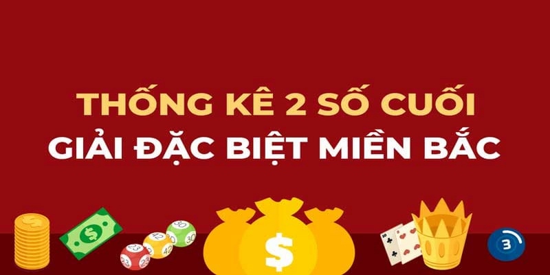 Bạc nhớ 2 số cuối giải đặc biệt là hình thức gì